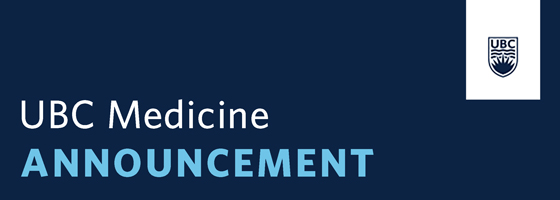UBC Medicine Announcement