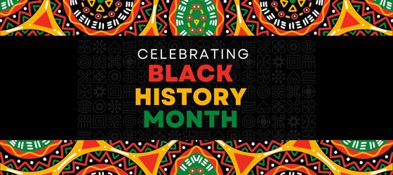 Bold patterned design with a black band across the centre. Text in red, yellow and green: Celebrating Black History Month